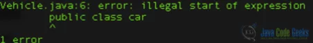 illegal start of expression in Java - Declaring a class with a modifier
